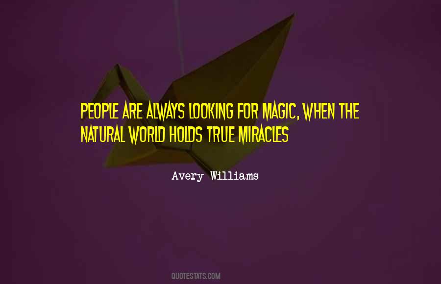 Avery Williams Quotes #1539122