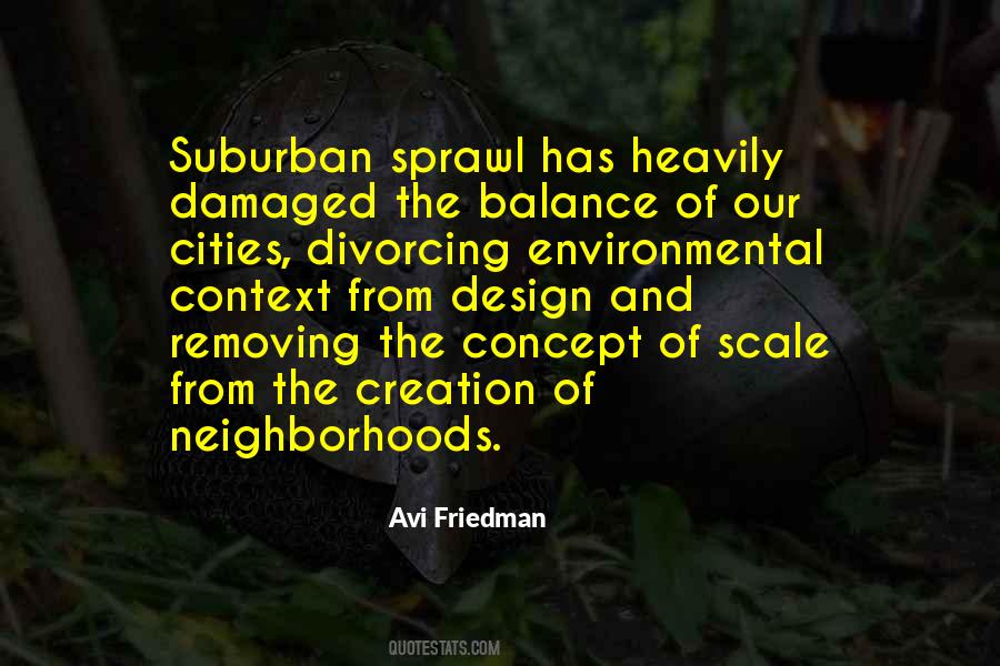 Avi Friedman Quotes #922868