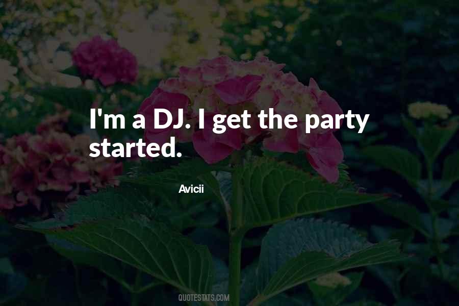 Avicii Quotes #1245769