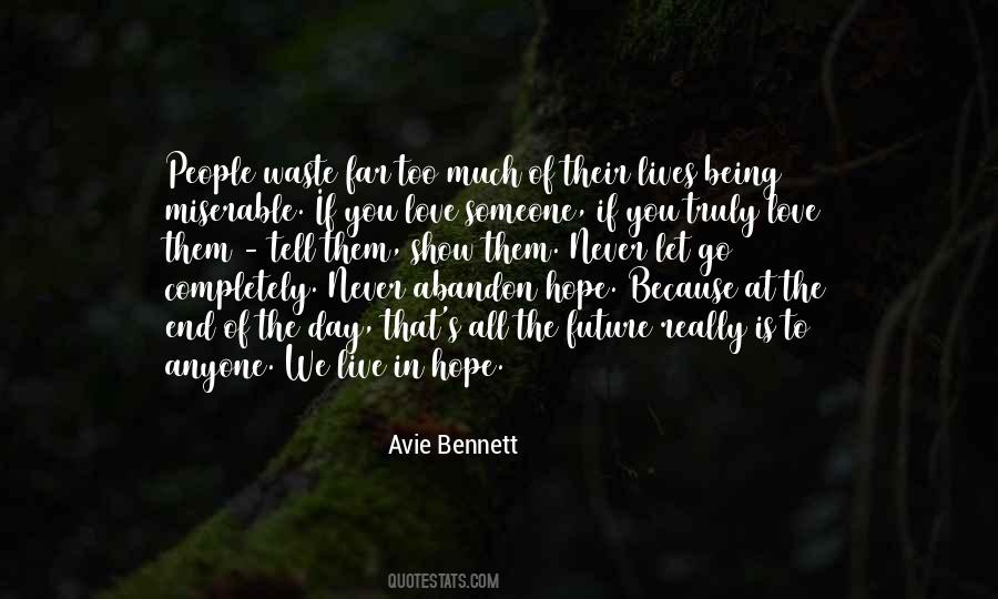 Avie Bennett Quotes #808008