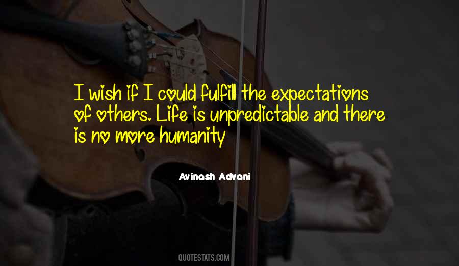 Avinash Advani Quotes #208548