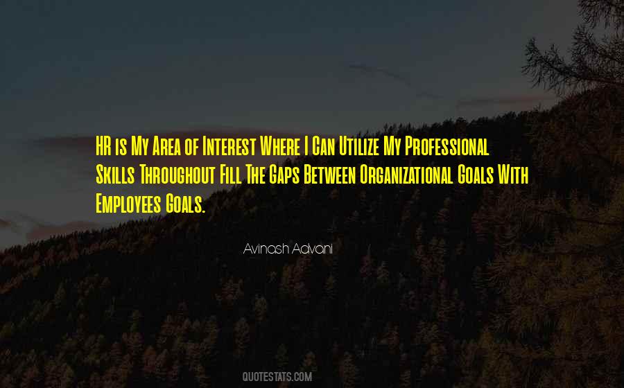 Avinash Advani Quotes #256640