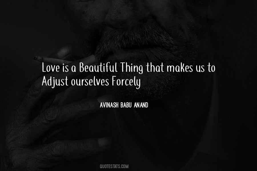 Avinash Babu Anand Quotes #1003822