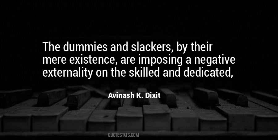 Avinash K. Dixit Quotes #23004