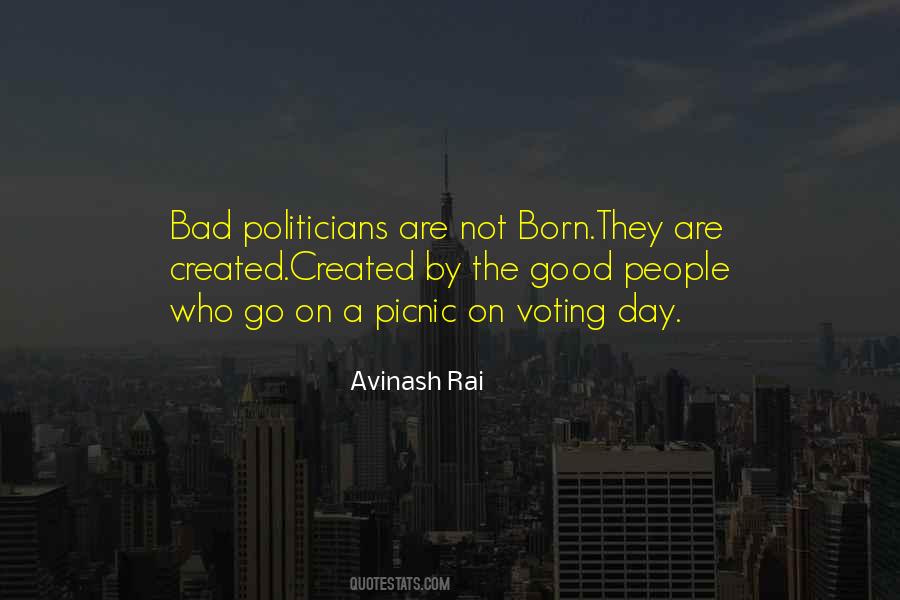 Avinash Rai Quotes #1709213