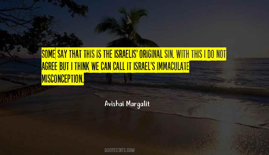 Avishai Margalit Quotes #1692826