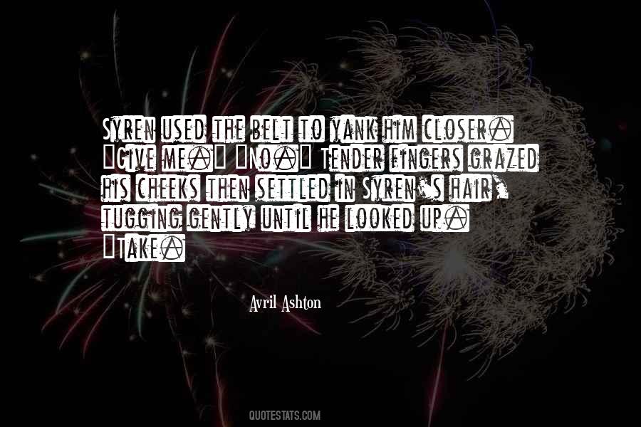 Avril Ashton Quotes #80703