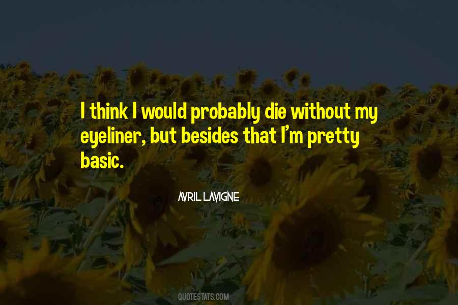 Avril Lavigne Quotes #364980