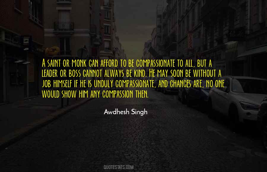 Awdhesh Singh Quotes #1132774