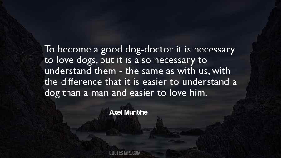 Axel Munthe Quotes #316952