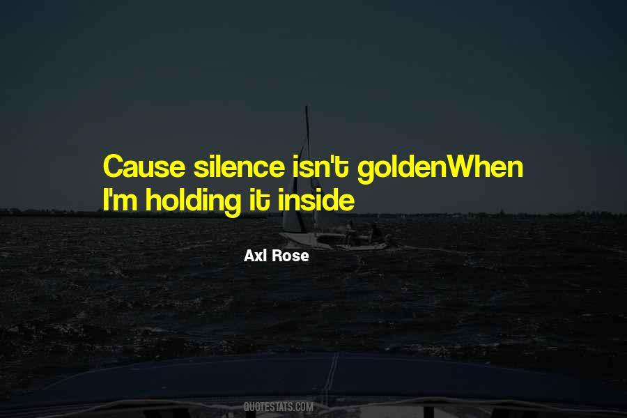 Axl Rose Quotes #1650151