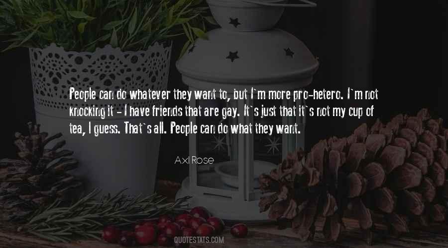 Axl Rose Quotes #217954