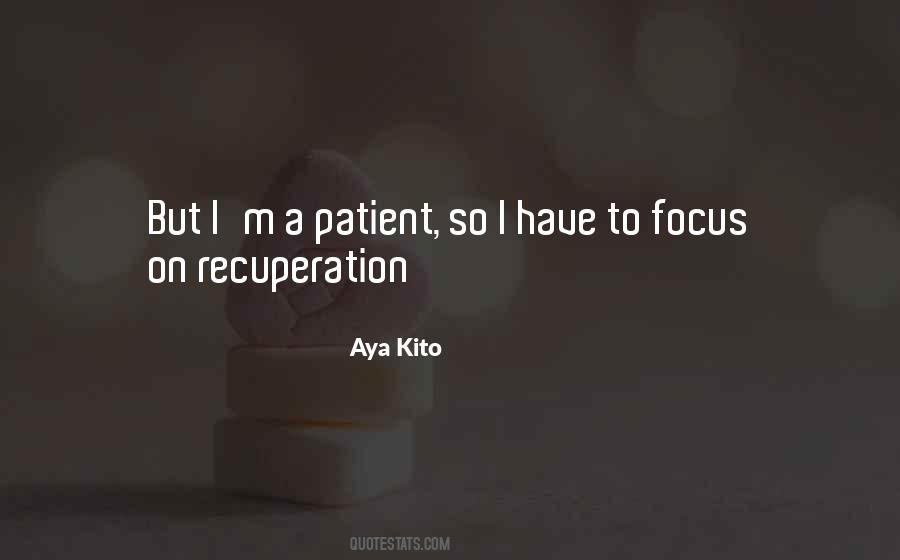 Aya Kito Quotes #1450796