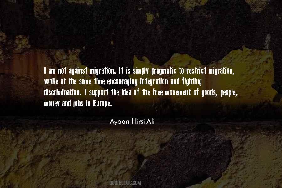 Ayaan Hirsi Ali Quotes #1070982