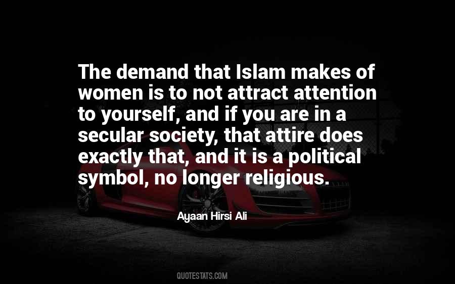 Ayaan Hirsi Ali Quotes #140816