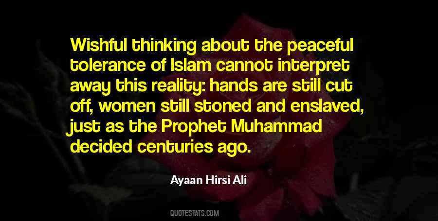 Ayaan Hirsi Ali Quotes #195671