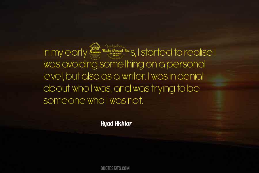 Ayad Akhtar Quotes #396224