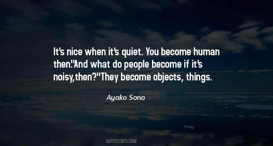 Ayako Sono Quotes #1470424