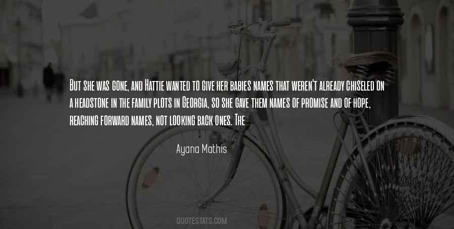 Ayana Mathis Quotes #402282