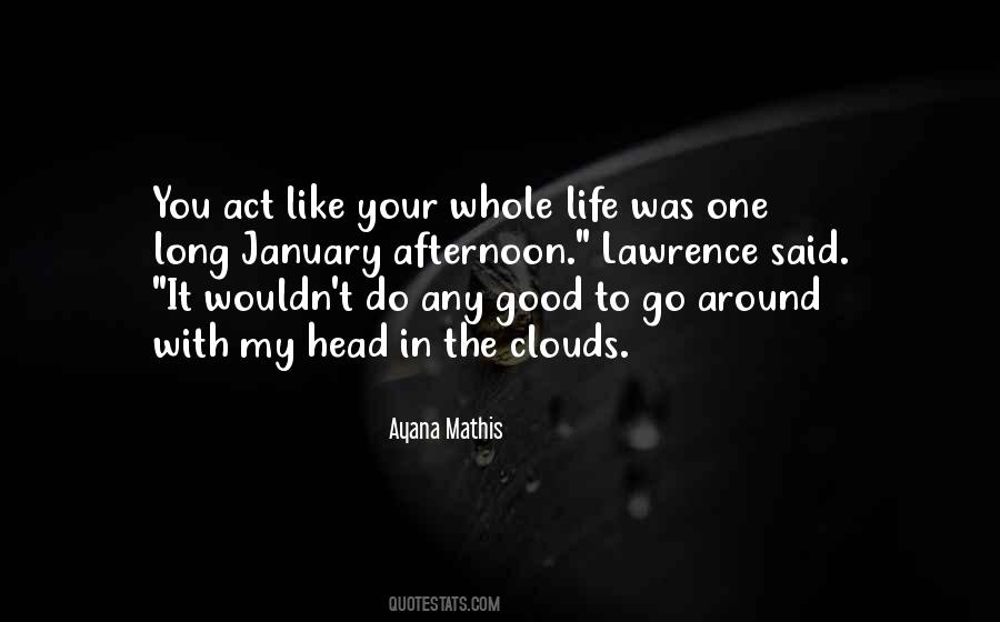 Ayana Mathis Quotes #617680