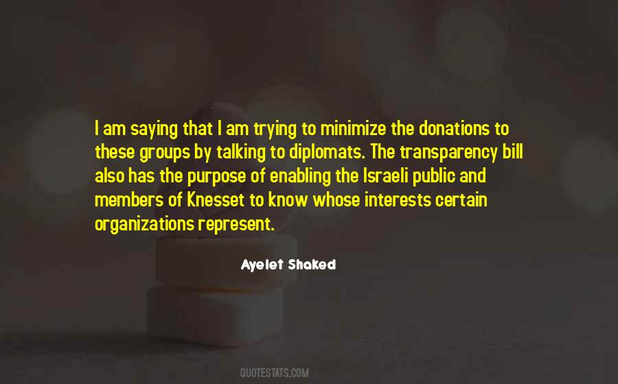 Ayelet Shaked Quotes #1268469