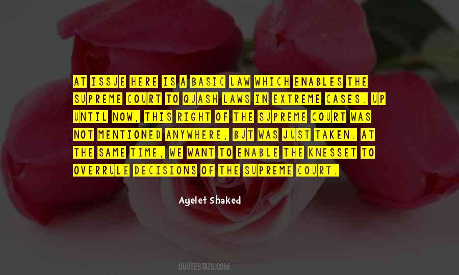 Ayelet Shaked Quotes #811931