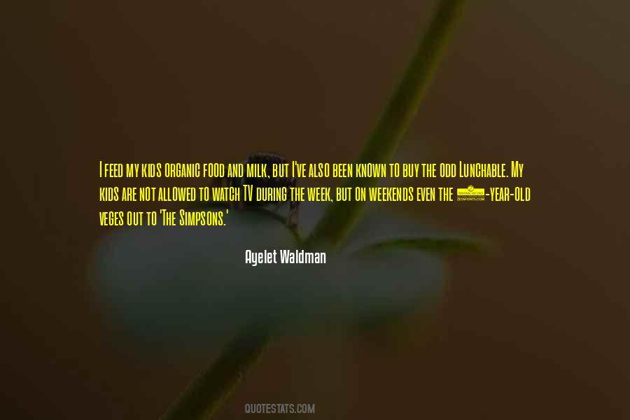 Ayelet Waldman Quotes #1012776