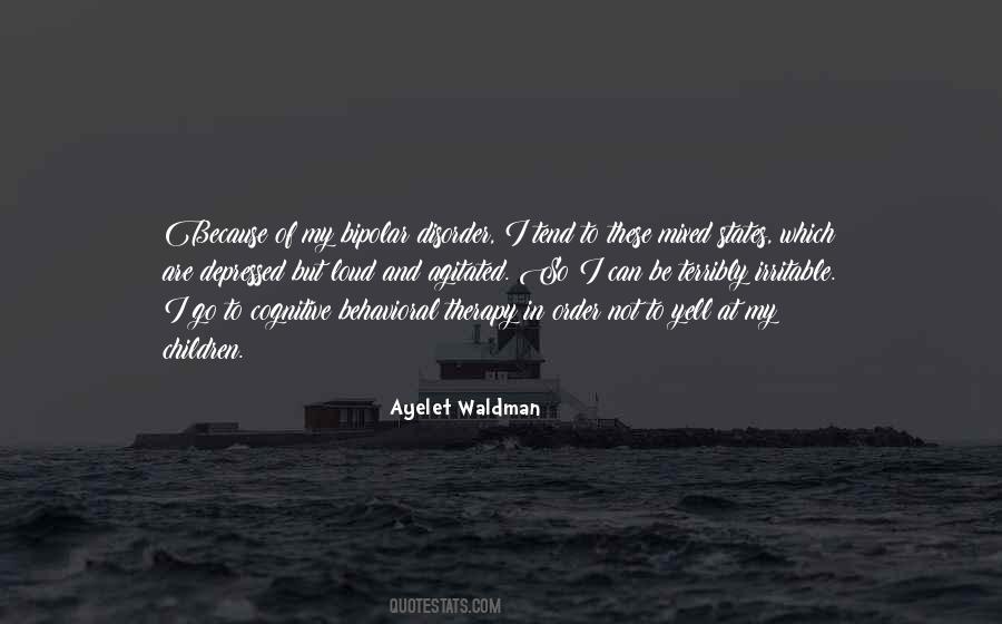 Ayelet Waldman Quotes #1137741