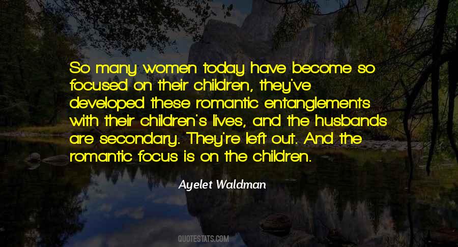 Ayelet Waldman Quotes #1508888