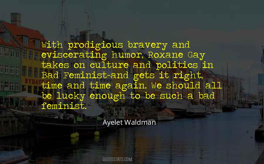 Ayelet Waldman Quotes #1720148