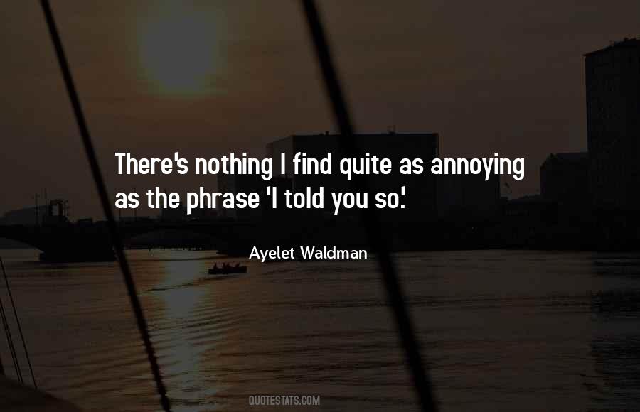 Ayelet Waldman Quotes #1842333