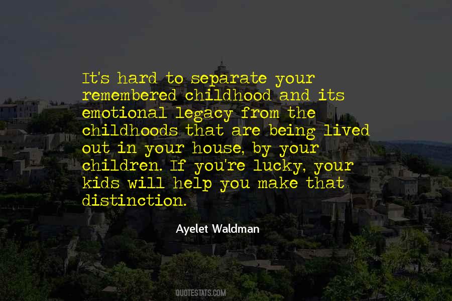 Ayelet Waldman Quotes #810512