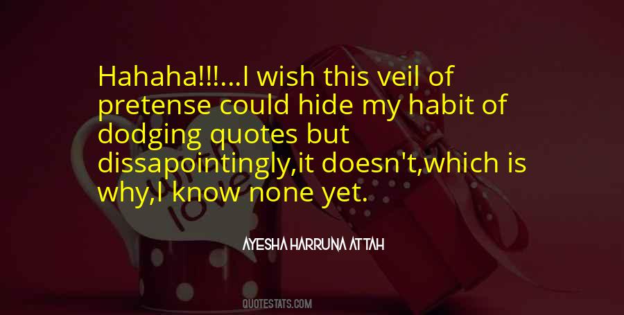 Ayesha Harruna Attah Quotes #1709649
