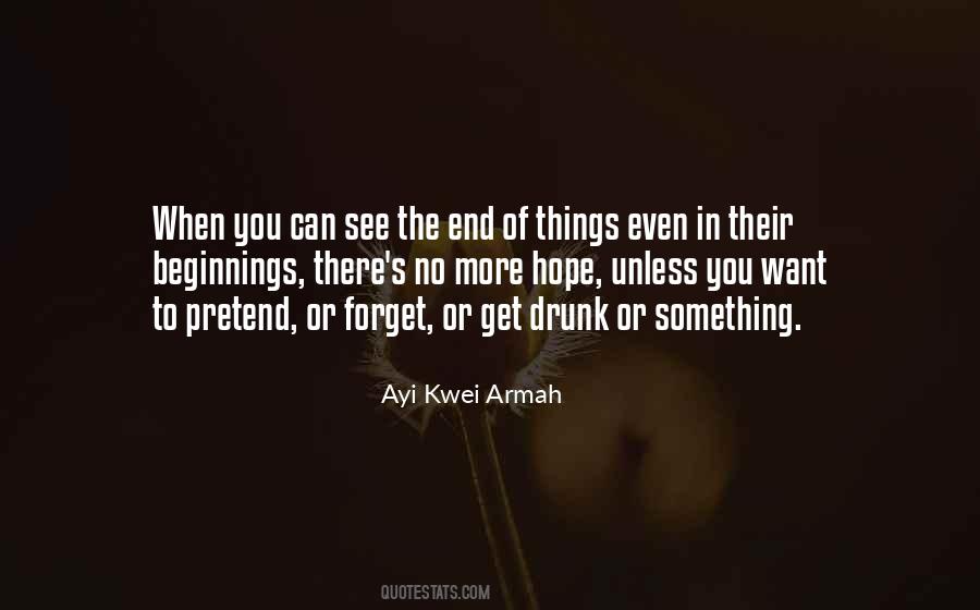 Ayi Kwei Armah Quotes #872627