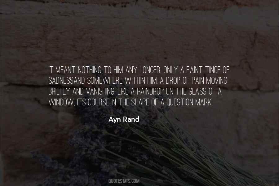 Ayn Rand Quotes #1741381
