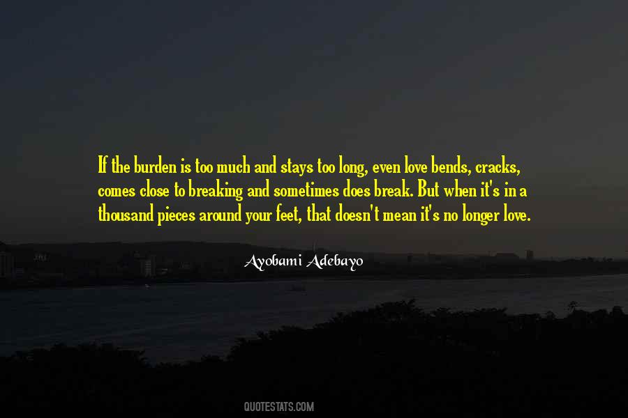 Ayobami Adebayo Quotes #724780