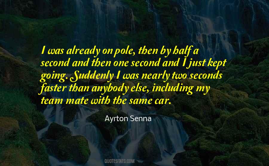 Ayrton Senna Quotes #1277119