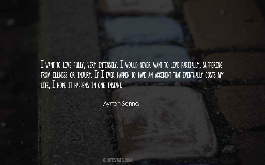 Ayrton Senna Quotes #1604990