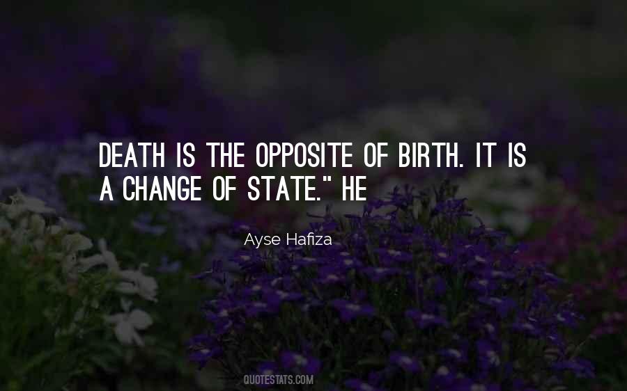 Ayse Hafiza Quotes #586676