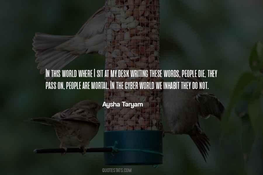 Aysha Taryam Quotes #1400382