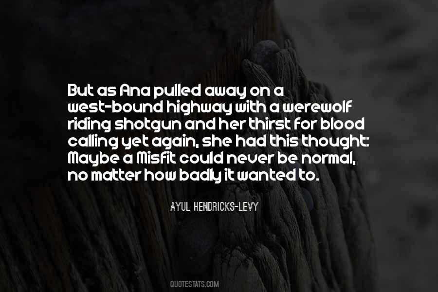Ayul Hendricks-Levy Quotes #1304266 Ayul Hendricks-Levy Quotes #1304266