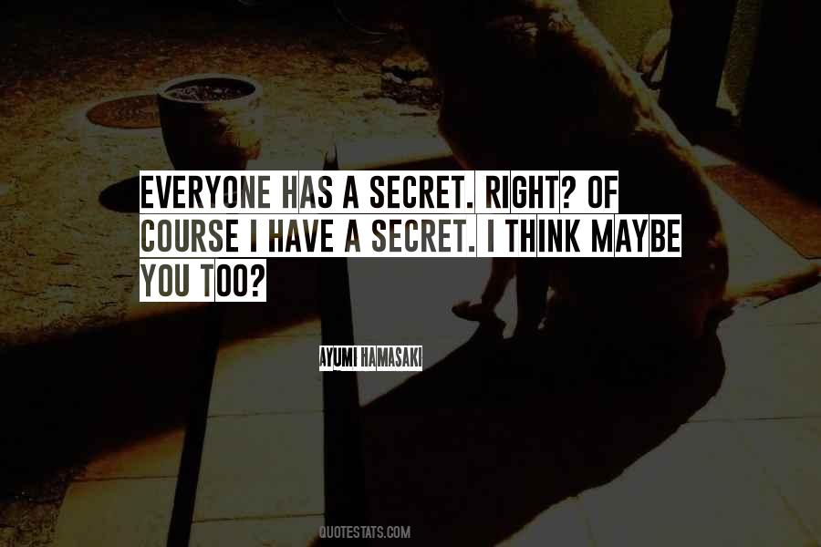Ayumi Hamasaki Quotes #1231225