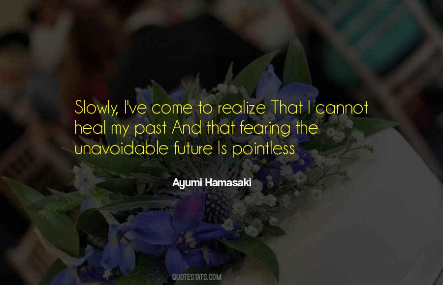 Ayumi Hamasaki Quotes #716998