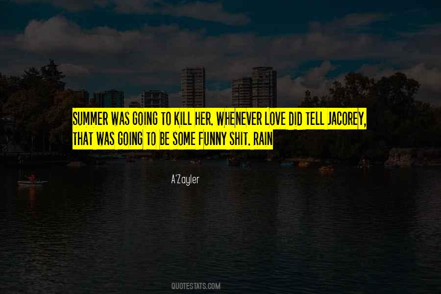 A'Zayler Quotes #1207172 A'Zayler Quotes #1207172