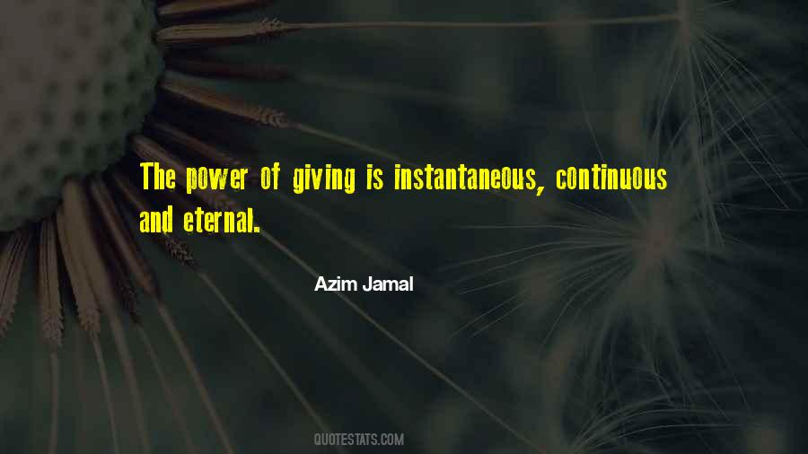 Azim Jamal Quotes #1180450