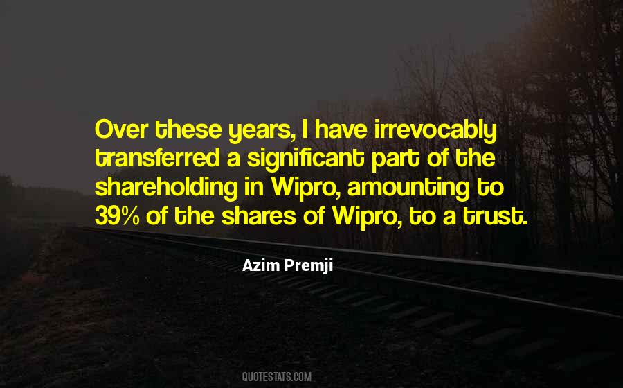 Azim Premji Quotes #1119878