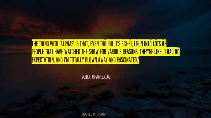 Azita Ghanizada Quotes #387752