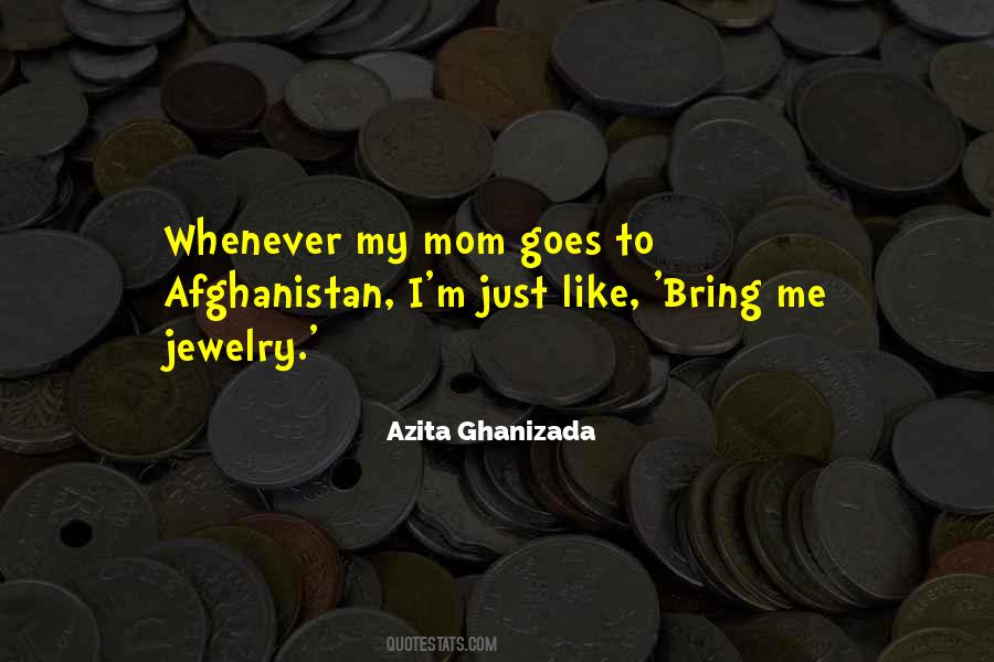 Azita Ghanizada Quotes #865650