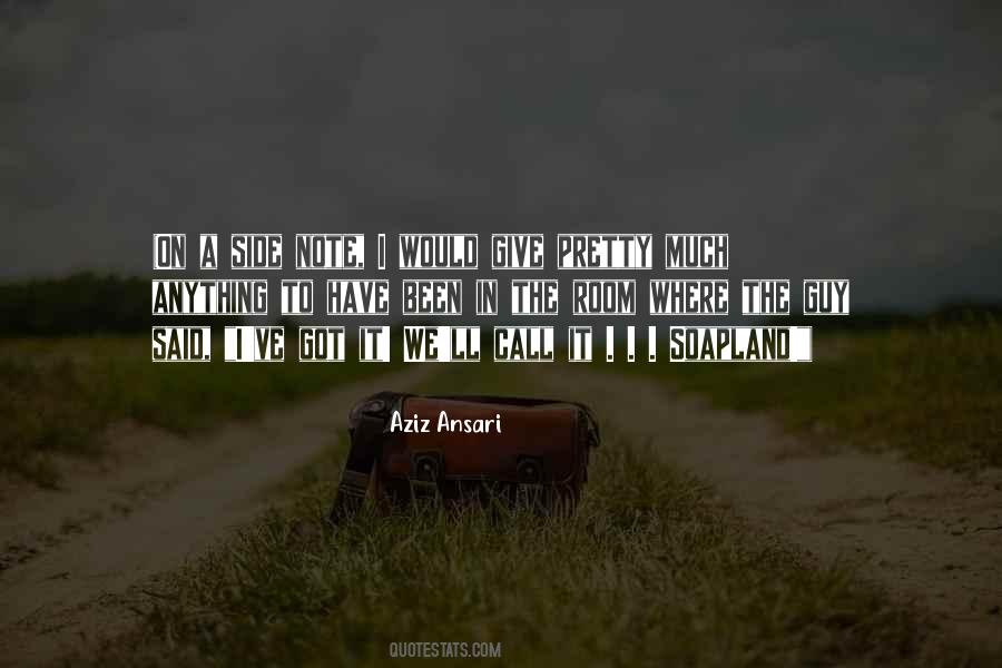 Aziz Ansari Quotes #1080043
