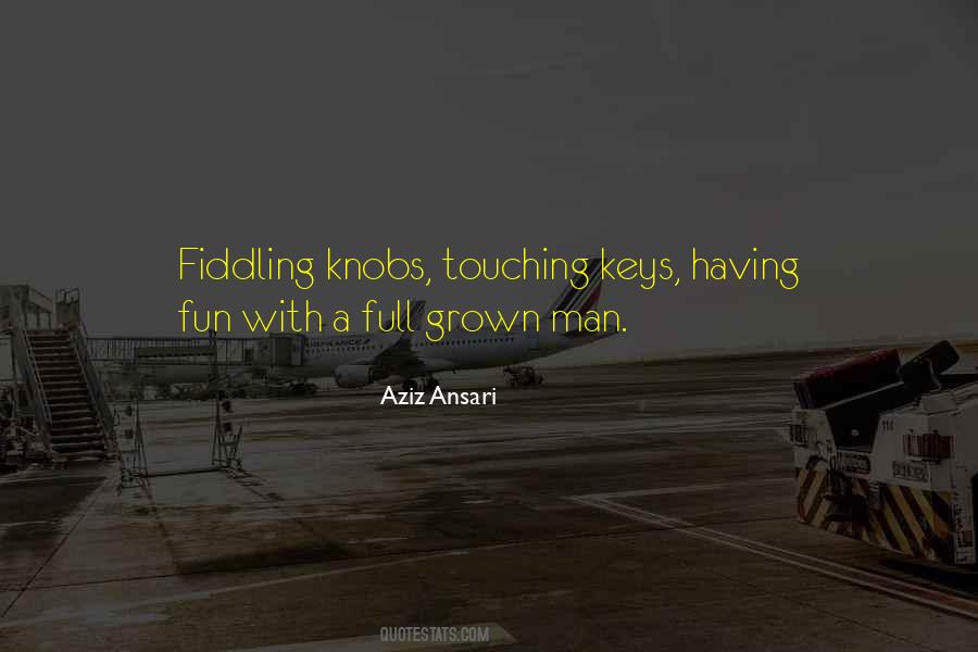 Aziz Ansari Quotes #1158820